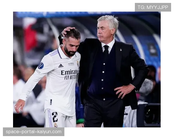 专访卡瓦哈尔：谈队长职责、欧冠出局后更衣室反应及欧洲杯前景